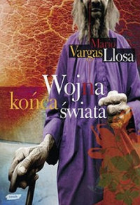 Mario Vargas Llosa — Wojna Końca Świata