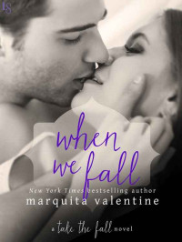 Marquita Valentine [Valentine, Marquita] — When We Fall