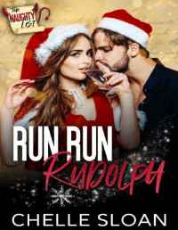 Chelle Sloan — Run Run Rudolph: The Naughty List