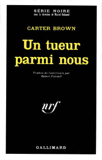 Brown, Carter [Brown, Carter] — Un tueur parmi nous