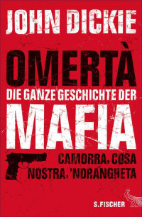 Dickie, John — Omerta