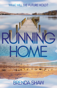 Brenda Shaw — Running Home