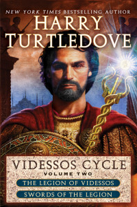 Harry Turtledove — Videssos Cycle: Volume Two