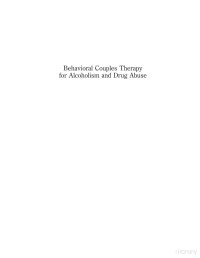 O'Farrell — Behavioral Couples Therapy for Alcoholism and Drug Abuse (2006)