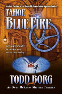 Todd Borg — Tahoe Blue Fire