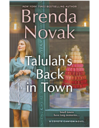 Brenda Novak — Talulah's Back in Town