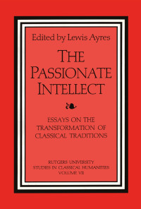 Lewis Ayres; — The Passionate Intellect