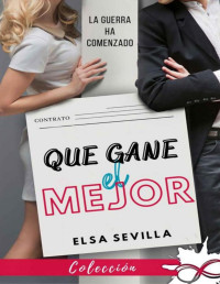 Elsa Sevilla — Que gane el mejor: La guerra ha comenzado 