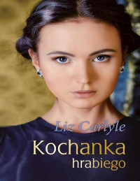 Liz Carlyle — Kochanka hrabiego