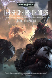 Graham McNeill — Les Seigneurs de Mars