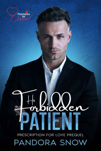 Pandora Snow — His Forbidden Patient