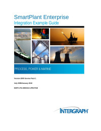 Intergraph Process, Power & Marine Documentation — SmartPlant Enterprise Integration Example Guide