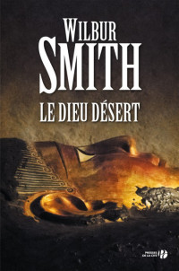 Smith Wilbur [Smith Wilbur] — Le Dieu Désert