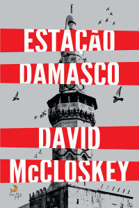 David McCloskey — Estação Damasco