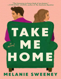 Melanie Sweeney — Take Me Home