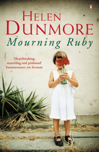 Helen Dunmore — Mourning Ruby