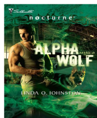 Linda O.Johnston — Alpha Wolf