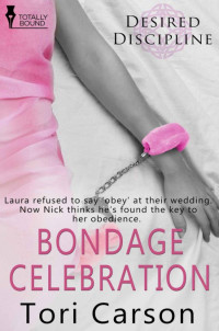  — Bondage Celebration