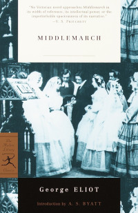 George Eliot — Middlemarch