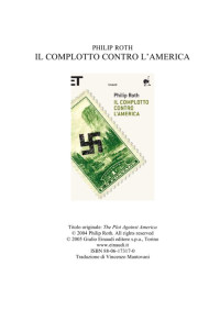 Philip Roth — Il complotto contro l'America