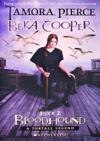 Tamora Pierce — Beka Cooper 02 - Bloodhound