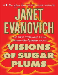 Janet Evanovich — Visions of Sugar Plums