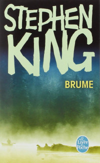 Stephen King — Brume