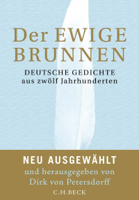 Dirk von Petersdorff — Der ewige Brunnen