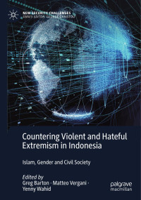 , — Countering Violent and Hateful Extremism in Indonesia