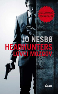 Jo Nesbø — Lovci mozgov