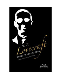 H.P. Lovecraft — Ensayos literarios