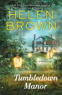 Helen Brown [Brown, Helen] — Tumbledown Manor