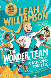 Leah Williamson — The Wonder Team and the Pharaoh's Fortune