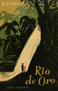 Arkady Fiedler — Rio de Oro