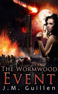 J M Guillen — The Wormwood Event