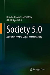 The University Of Tokyo [Tokyo, The University Of] — Society 5.0: A People-Centric Super-Smart Society