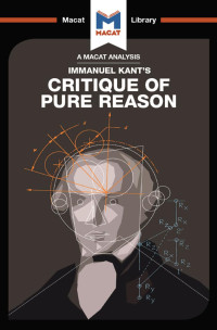 Michael O’Sullivan — An Analysis of Immanuel Kant’s: Critique of Pure Reason