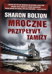 S. J. Bolton — Mroczne Przypływy Tamizy