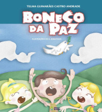 Telma Guimarães Castro Andrade — Boneco da paz