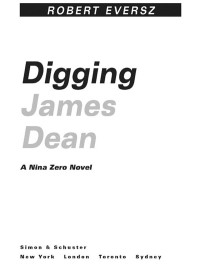 Robert Eversz — Digging James Dean