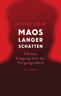 Leese, Daniel — Maos langer Schatten