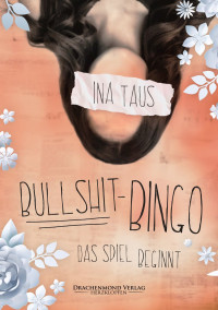 Ina Taus — Bullshit-Bingo