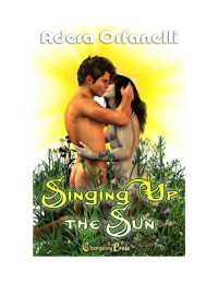 Adera Orfanelli — Singing Up the Sun