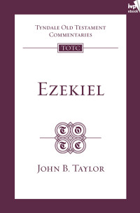 John Taylor; — Ezekiel