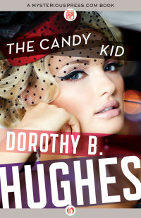 Dorothy B. Hughes — Candy Kid