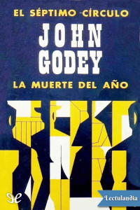 John Godey — La muerte del año