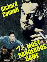 Richard Connell — The Most Dangerous Game