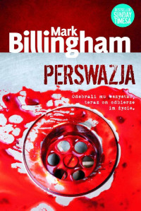 Mark Billingham — Perswazja