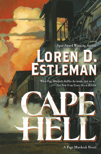Loren D. Estleman — Cape Hell