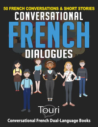 Touri Language Learning — Conversational French Dialogues